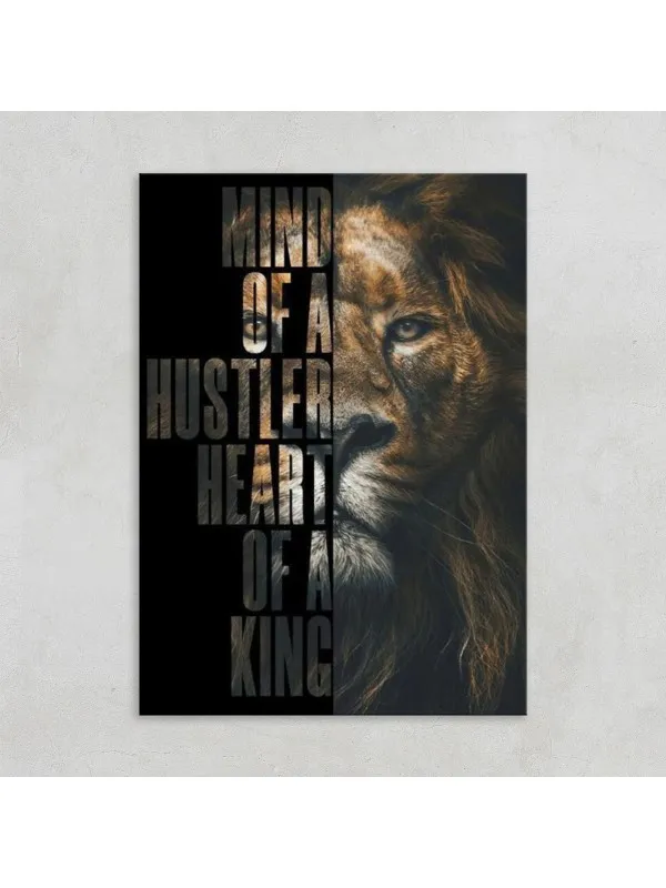 Tablou canvas Mind of a hustler, heart of a king – motivațional