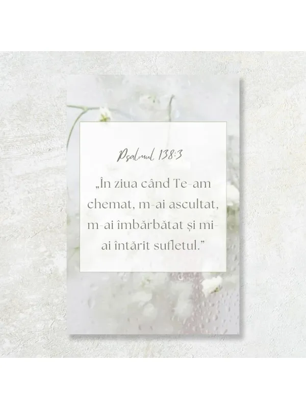 Tablou canvas Psalmul 138:3 – verset pe fond alb cu floricele